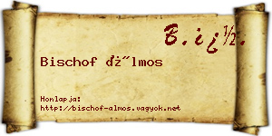Bischof Álmos névjegykártya